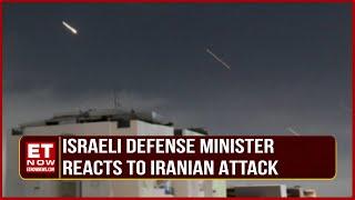 Iran Attacks Israel | Israeli Defense Minister: Iranian Attack Repelled In Most Impressive Manner