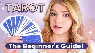 Tarot 101: ULTIMATE beginner's guide to TAROT (how it works, choosing a deck + my biggest tips!)