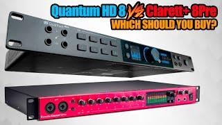 FOCUSRITE CLARETT+ 8PRE VS PRESONUS QUANTUM HD 8