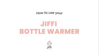 How to use your Jiffi Portable Bottle Warmer - Jiffi Baby’s