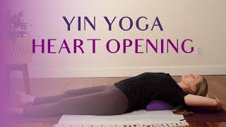 Yin Yoga Heart Opening | 60 min Yin Yoga for Emotional Healing 