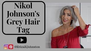 Nikol Johnson's Grey Hair Tag