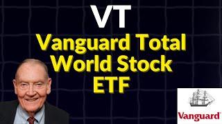 VT Explained | Vanguard Total World Stock ETF