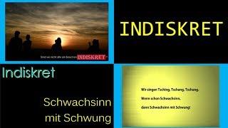 Indiskret - Schwachsinn mit Schwung