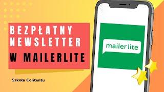 Jak przygotować Newsletter w Mailerlite?