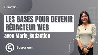 How To | Les bases pour devenir rédacteur web