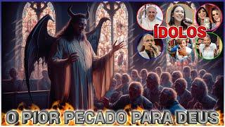 IDOLATRIA GOSPEL ADORAÇÃO A SATANÁS