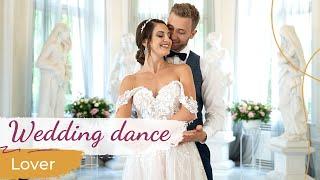 Lover - Taylor Swift  Wedding Dance ONLINE | Beautiful First Dance Choreography