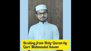 Reciting from Holy Quran by Qari Mahmudul hasan