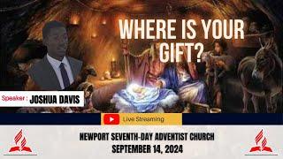 Newport SDA || Divine Service || September 14, 2024