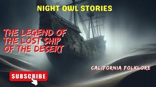 The Lost Ship Of The Desert (the Salton sea galleon)