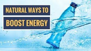 5 Natural Ways to Boost Your Energy Levels