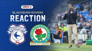 REACTION | CARDIFF CITY vs BLACKBURN