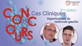 Concours Cas cliniques "Hypertrophies du ventricule gauche" -  Cardio-online