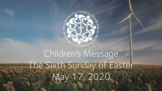 Children's Message | May 17, 2020