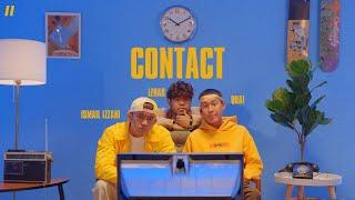 Ismail Izzani feat. Izhar & Quai - Contact (Official Music Video)