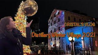 Cristal's VLOG 8多倫多生活實錄 | The Distillery Winter Village | Countdown to Xmas 2021