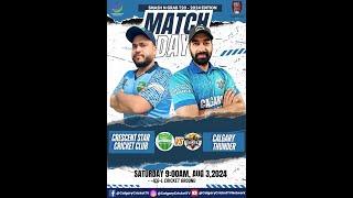 2024 Smash N Grab T20 - Crescent Star Cricket Club Vs Calgary Thunder YYC | Inland Cricket Ground