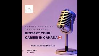 Struggling to Get Back to the Industry? Restart Your Career in Canada