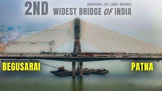 Mokama Six Lane Ganga Bridge Update | Asia's 2nd Widest Ganga Bridge Update | Mokama Bridge Update