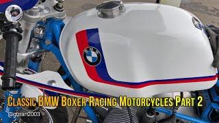 Classic BMW boxer racing motorcycles - Bavarian delights Part 2