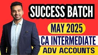 My Advanced Accounting New Batch (May 2025)  | Paper 1 ki तैयारी मेरे साथ  9315230704 for Queries