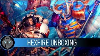 Hexfire Unboxing -- Review from a Loyalist and a Traitor