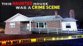 This Haunted House Was A Crime Scene: A Truly Disturbing Case