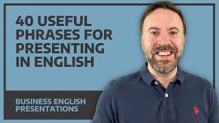 40 Phrases For Presenting In English - Business English (FREE PDF)