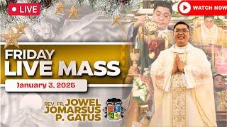 FIRST FRIDAY FILIPINO LIVE MASS TODAY II JANUARY 3, 2025 II FR. JOWEL JOMARSUS GATUS