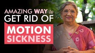 How to Stop Motion Sickness? | Things to do to Avoid Motion Sickness | Daily Healthy Tips