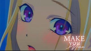 a girl & her guard dog「AMV」- make you mine