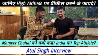 Manjeet Chahal को क्यों कहा India का Top Athlete? | Atul Singh Interview | Navneet Sports