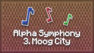 Alpha Symphony, Third Movement: C418 - Moog City