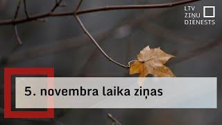 5. novembra laika ziņas