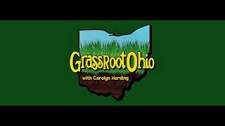 GrassRoot Ohio- It's a Wrap & Thank You w/ Carolyn Harding