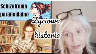 "WSZYSCY CHCĄ GO ZABIĆ" SCHIZOFRENIA PARANOIDALNA [ŻYCIOWA HISTORIA]