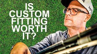 IS GOLF CUSTOM FITTING WORTH IT OR JUST A BIG CON