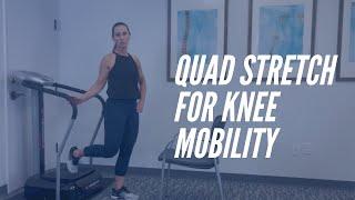 Quad Stretch - Knee Exercise - CORE Chiropractic