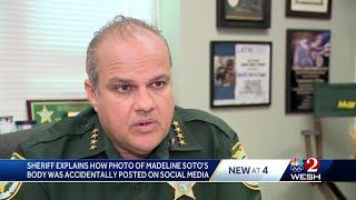 Osceola County sheriff explains how photo of Madeline Soto's body was accidentally posted on soci...