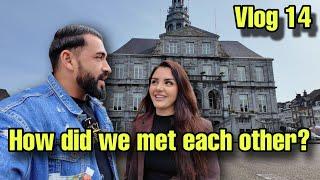 #VLOG 14 How did we met each other ? |Parwiz & Parisa| پرویز و پریس