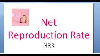 PSM 523 Net Reproduction Rate NRR Gross Difference Total Fertility Rate TFR GRR Formula Female Girl