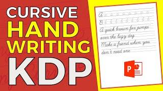 Creating CURSIVE HANDWRITING Workbook Interiors Using a FREE Font | Profitable KDP Niche