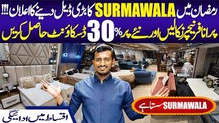 Surmawala Furniture Deal on Ramadan | Surmawala Showroom | Installment | Bahadurabad