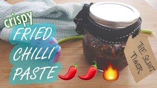 How to make Crispy Fried Chilli Paste