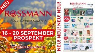 ROSSMANN Prospekte der Woche | 16 September - 20 September Prospekt | Rabatt Angebote DE