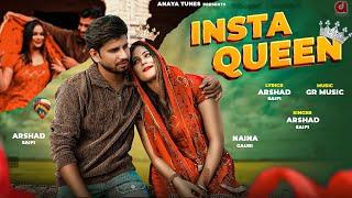 Insta Queen (Official Video)|| Arshad Saifi || Naina Gauri || New Haryanvi Dance Song Haryanavi 2024