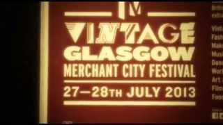 The Vintage Festival Glasgow 2013