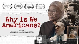 WHY IS WE AMERICANS NYC Trailer