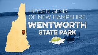 Hidden Gems of New Hampshire: Wentworth State Park